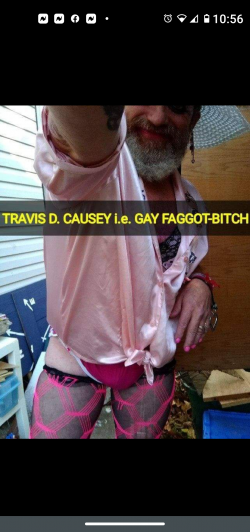 Faggot Crossdressing Travis Dean Causey