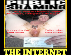 Internet Exposed and owned Faggot Murray Chapman with a tiny clit dick