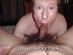 Dave the Cock Sucker
