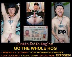 Justin Keith Anglin: Gone the Whole Hog  