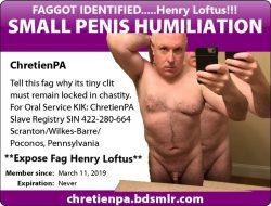 Fag Henry Loftus naked on his tiny clit Badge.