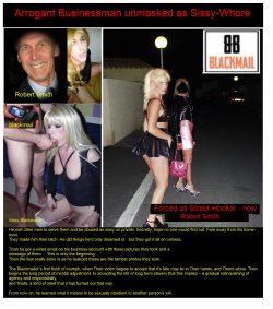 Businessman Robert Smith .. disclosed and unmasked as a Sissy-Whore .. for total exposure .. and ...