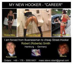 Businessman Robert .. has to run as Sissy-Hooker .. for his Pimps now ..