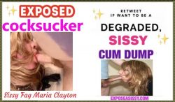 Sissy Fag Maria Cock Sucking Slut Exposed