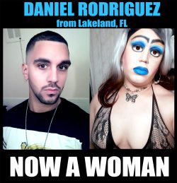 DANIEL RODRIGUEZ BEFORE AND AFTER SISSY WHORE