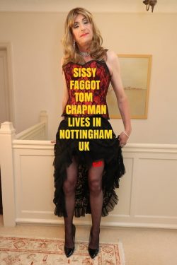 Sissy Fag Tom Chapman Exposed