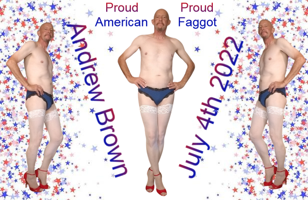 Dressed up in Red, White and Blue for the 4th. Andrew Brown Exposed Faggot