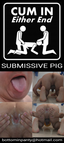 This is a cock & cum addicted pig looking to serve a Dominant Top.
