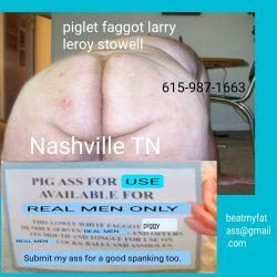 Faggot Larry Leroy stowell at your service