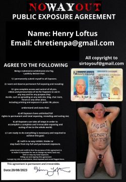 Naked Faggot Henry Loftus Has No Way Out Of Being Exposed